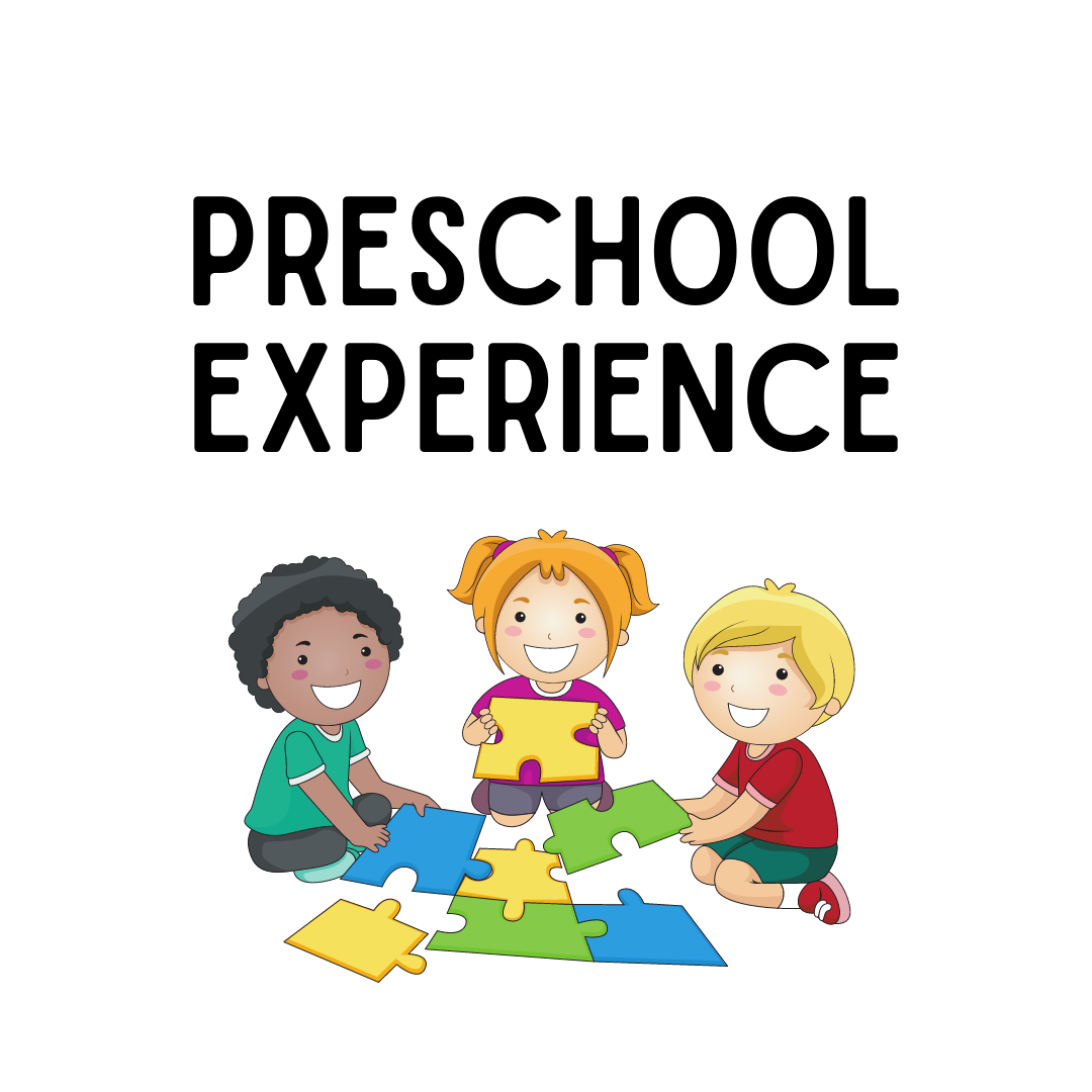 Preschool Experience 